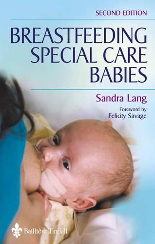 Паперова книга «Breastfeeding Special Care Babies», автор Сандра Ленг - фото №1