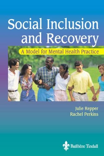 Паперова книга «Social Inclusion and Recovery: A Model for Mental Health Practice», авторів Джулі Реппер, Рейчел Перкінс - фото №1