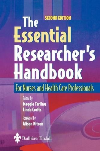 Бумажная книга «The Essential Researcher's Handbook: For Nurses and Health Care Professionals», авторов Линда Крофтс, Мэгги Тарлинг - фото №1