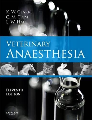 Паперова книга «Veterinary Anaesthesia», авторів Синтія М. Трім, Кеті В. Кларк - фото №1