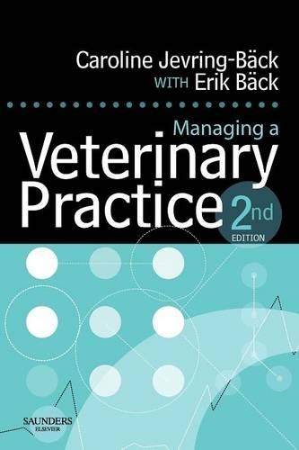 Паперова книга «Managing a Veterinary Practice», авторів Керолайн Йеврінг-Бек, Ерік Бек - фото №1