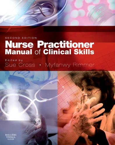 Бумажная книга «Nurse Practitioner Manual of Clinical Skills», авторов Сью Кросс, Ванни Риммер - фото №1
