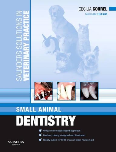 Паперова книга «Saunders Solutions in Veterinary Practice: Small Animal Dentistry», автор Сесілія Горрель - фото №1