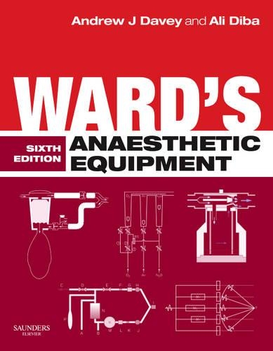 Паперова книга «Ward's Anaesthetic Equipment», авторів Алі Діба, Ендрю Джей Дейві - фото №1