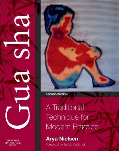 Бумажная книга «Gua sha: A Traditional Technique for Modern Practice», автор Арья Нильсен - фото №1