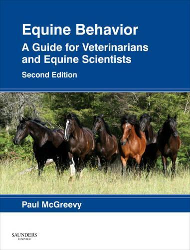 Паперова книга «Equine Behavior: A Guide for Veterinarians and Equine Scientists», автор Пол Макгріві - фото №1