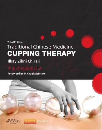Бумажная книга «Traditional Chinese Medicine Cupping Therapy», автор Илкай З. Чирали - фото №1