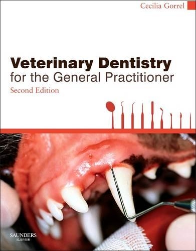 Бумажная книга «Veterinary Dentistry for the General Practitioner», автор Сесилия Горрель - фото №1