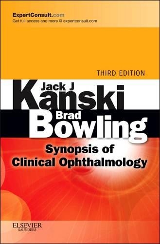 Бумажная книга «Synopsis of Clinical Ophthalmology: Expert Consult - Online and Print», авторов Брэд Боулинг, Джек Дж. Кански - фото №1
