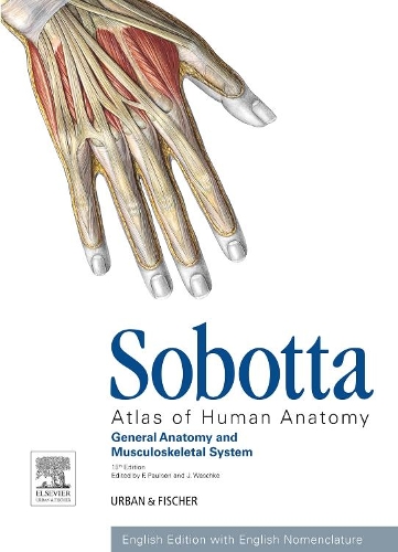 Бумажная книга «Sobotta Atlas of Human Anatomy, Vol.1, 15th ed., English: General Anatomy and Musculoskeletal System», авторов Фридрих Паульсен, Йенс Вашке - фото №1
