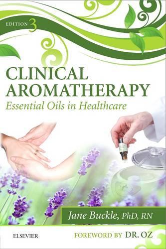 Бумажная книга «Clinical Aromatherapy: Essential Oils in Healthcare», автор Джейн Бакл - фото №1