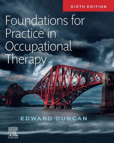 Бумажная книга «Foundations for Practice in Occupational Therapy», автор Эдвард А. С. Дункан - фото №1