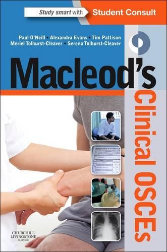 Бумажная книга «Macleod's Clinical OSCEs», авторов Александра Эванс, Мериэль Толхерст-Кливер, Пол А. О'Нил, Серена Толхерст-Кливер, Тим Паттисон - фото №1