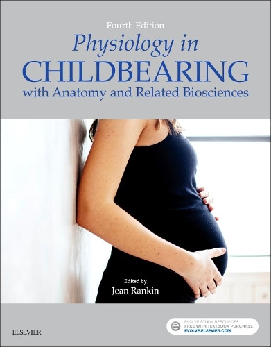 Паперова книга «Physiology in Childbearing: with Anatomy and Related Biosciences», автор Джин Ренкін - фото №1