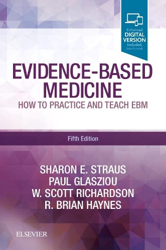 Паперова книга «Evidence-Based Medicine: How to Practice and Teach EBM», авторів Поль Глассіу, Р. Брайан Хейнс, Шерон Е. Страус, У. Скотт Річардсон - фото №1