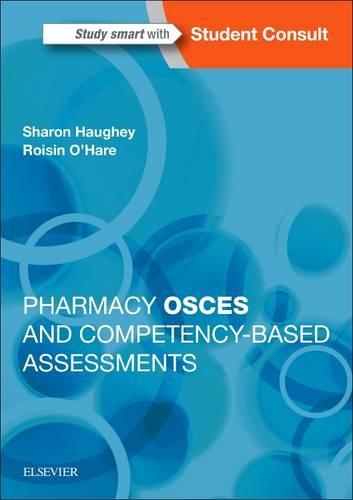 Бумажная книга «Pharmacy OSCEs and Competency-Based Assessments», авторов Ройсин О'Хара, Шэрон Хоуги - фото №1
