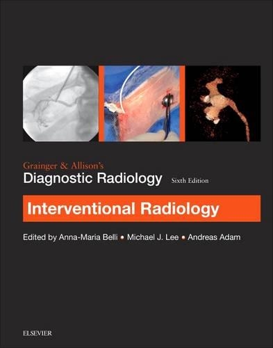 Паперова книга «Grainger & Allison's Diagnostic Radiology: Interventional Imaging», авторів Енді Адам, Анна-Марі Беллі, Майкл Дж. Лі - фото №1