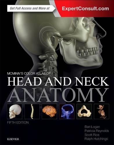 Паперова книга «McMinn's Color Atlas of Head and Neck Anatomy», авторів Барі М. Логан, Патриція Рейнольдс, Ральф Т. Хатчінгс, Скотт Райс - фото №1