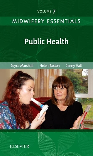Паперова книга «Midwifery Essentials: Public Health: Volume 7», авторів Хелен Бастон, Дженніфер Холл, Джойс Маршалл - фото №1