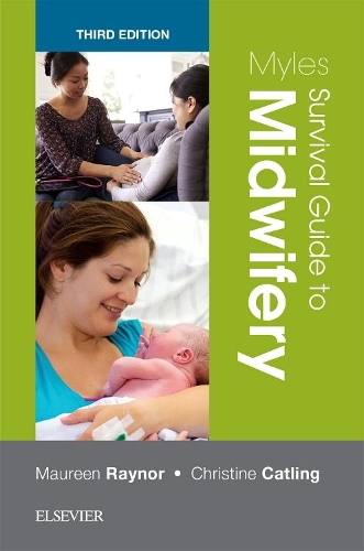Бумажная книга «Myles Survival Guide to Midwifery», авторов Кристин Кэтлинг, Морин Д. Рейнор - фото №1
