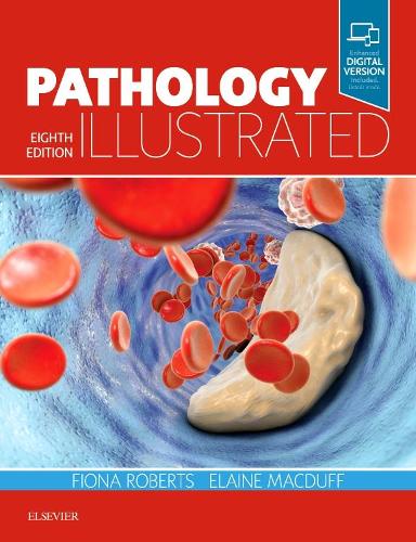 Бумажная книга «Pathology Illustrated», авторов Элейн Макдафф, Фиона Робертс - фото №1