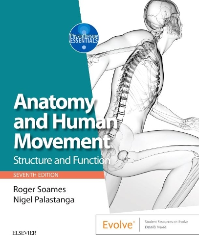 Паперова книга «Anatomy and Human Movement: Structure and function», авторів Найджел Паластанга, Роджер В. Соамс - фото №1