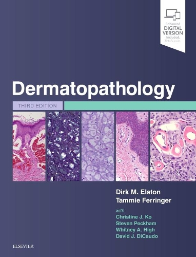 Бумажная книга «Dermatopathology», авторов Кристин Ко, Дэвид Дж. ДиКаудо, Дирк М. Элстон, Стивен Пекхэм, Тэмми Феррингер, Уитни А. Хай - фото №1