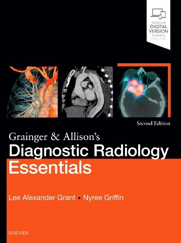 Бумажная книга «Grainger & Allison's Diagnostic Radiology Essentials», авторов Ли А. Грант, Найри Гриффин - фото №1