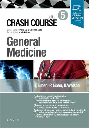 Бумажная книга «Crash Course General Medicine», авторов Инес Эйбен, Паола Эйбен - фото №1