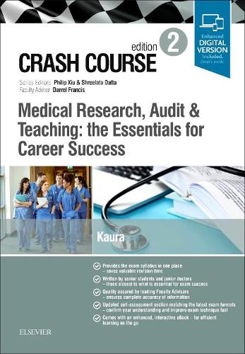 Бумажная книга «Crash Course Medical Research, Audit and Teaching: the Essentials for Career Success», автор Амит Каура - фото №1