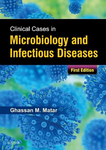 Паперова книга «Clinical Cases in Microbiology and Infectious Diseases», автор Гассан Матар - фото №1