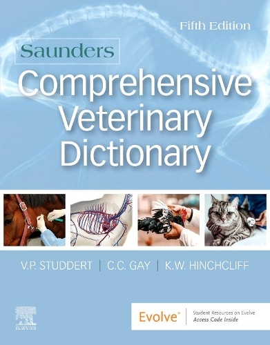 Бумажная книга «Saunders Comprehensive Veterinary Dictionary», авторов Клайв К. Гэй, Кеннет У. Хинчклифф, Вирджиния П. Студдерт - фото №1