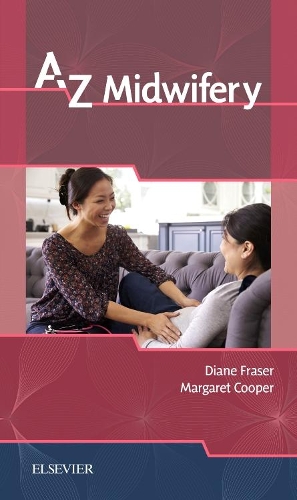 Бумажная книга «A-Z Midwifery», авторов Диана М. Фрейзер, Маргарет А. Купер - фото №1