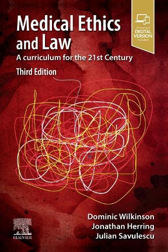 Паперова книга «Medical Ethics and Law: A curriculum for the 21st Century», авторів Джонатан Херрінг, Джуліан Савулеску - фото №1