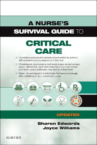 Бумажная книга «A Nurse's Survival Guide to Critical Care - Updated Edition», авторов Джойс Уильямс, Шэрон Л. Эдвардс - фото №1