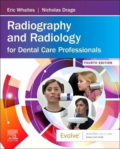 Паперова книга «Radiography and Radiology for Dental Care Professionals», авторів Ерік Уайтс, Ніколас Драж - фото №1