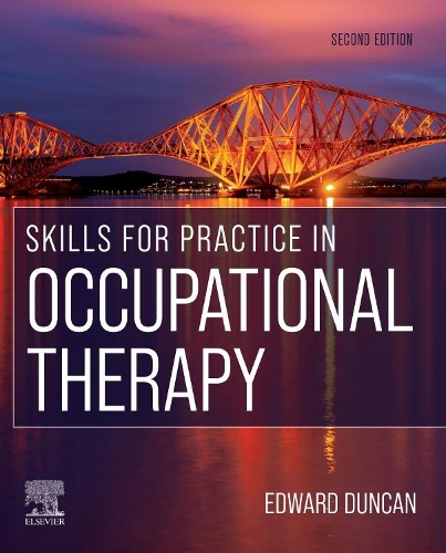 Паперова книга «Skills for Practice in Occupational Therapy», автор Едвард А. С. Дункан - фото №1