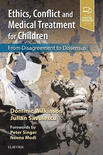 Бумажная книга «Ethics, Conflict and Medical Treatment for Children: From disagreement to dissensus», автор Джулиан Савулеску - фото №1