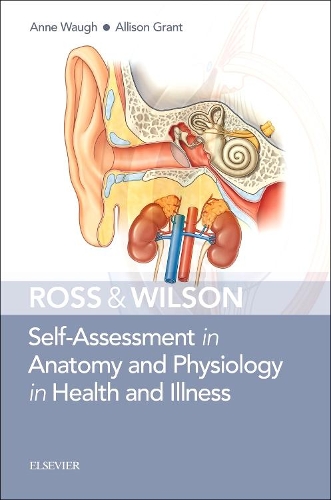 Бумажная книга «Ross & Wilson Self-Assessment in Anatomy and Physiology in Health and Illness», авторов Эллисон Грант, Энн Во - фото №1