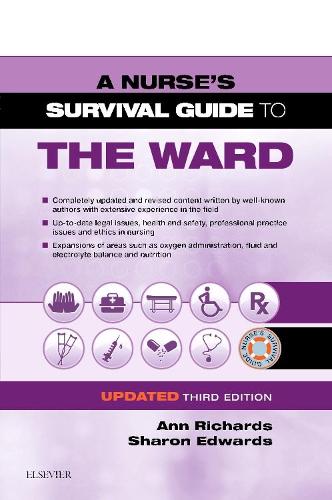 Бумажная книга «A Nurse's Survival Guide to the Ward - Updated Edition», авторов Энн Ричардс, Шэрон Л. Эдвардс - фото №1