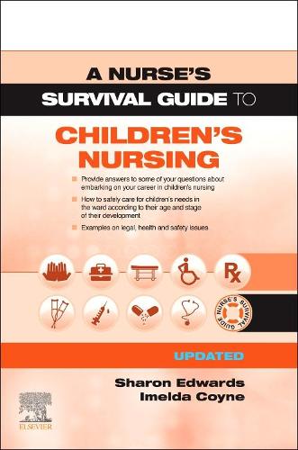 Бумажная книга «A Nurse's Survival Guide to Children's Nursing - Updated Edition», авторов Имельда Койн, Шэрон Л. Эдвардс - фото №1