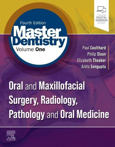 Паперова книга «Master Dentistry Volume 1: Oral and Maxillofacial Surgery, Radiology, Pathology and Oral Medicine», авторів Аніта Сенгупта, Елізабет Д. Тікер, Поль Култард, Філіп Слоун - фото №1