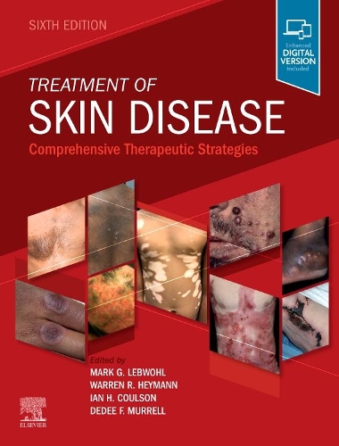 Бумажная книга «Treatment of Skin Disease: Comprehensive Therapeutic Strategies», авторов Диди Муррелл, Ян Х. Коулсон, Марк Лебвол - фото №1