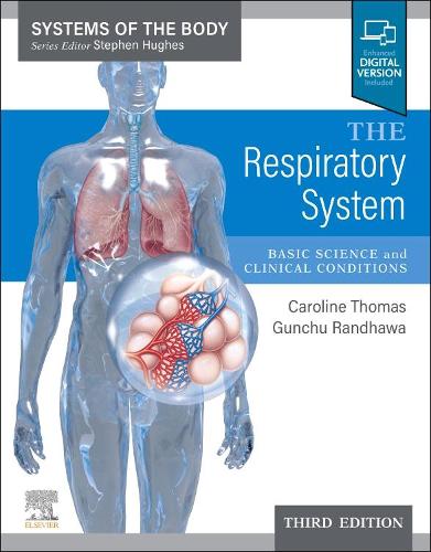 Паперова книга «The Respiratory System: Systems of the Body Series», авторів Керолайн Р. Томас, Гунчу Рандхава - фото №1