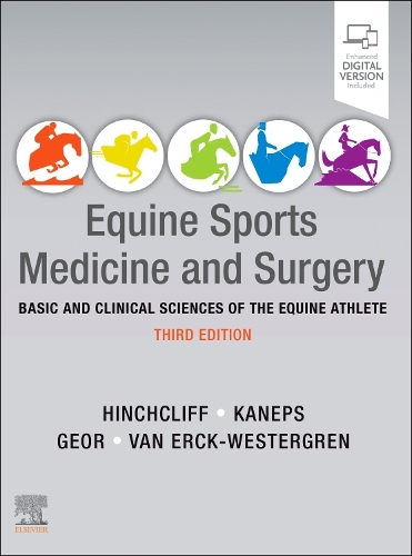 Бумажная книга «Equine Sports Medicine and Surgery: Basic and clinical sciences of the equine athlete», авторов Андрис Я. Канепс, Эммануэль Ван Эрк-Вестерген, Кеннет У. Хинчклифф, Рэймонд Дж. Джор - фото №1