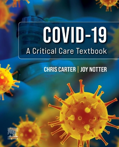 Паперова книга «Covid-19: A Critical Care Textbook», авторів Кріс Картер, Джой Ноттер - фото №1