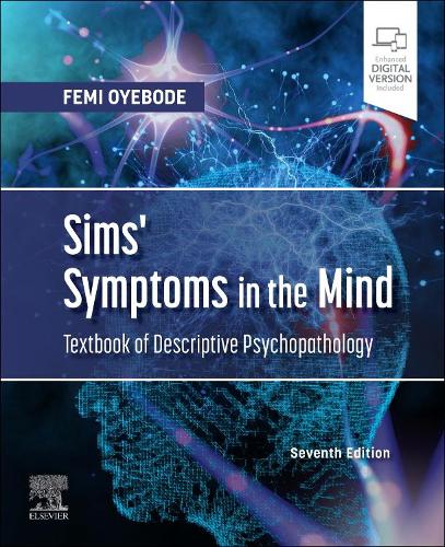Бумажная книга «Sims' Symptoms in the Mind: Textbook of Descriptive Psychopathology», автор Феми Ойебоде - фото №1