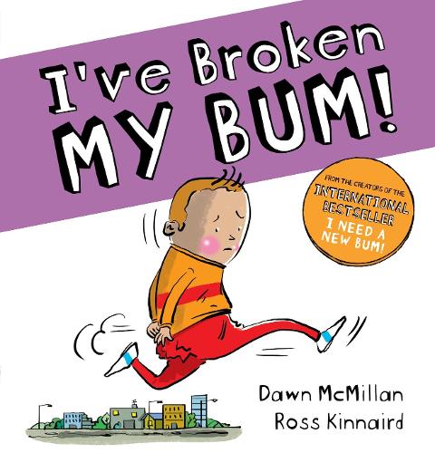 Бумажная книга «I've Broken My Bum (PB)», автор Доун Макмиллан - фото №1
