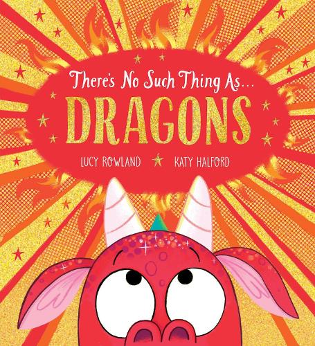 Бумажная книга «There's No Such Thing as Dragons (PB)», автор Люси Роуленд - фото №1