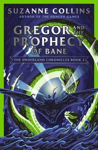 [object Object] «Gregor and the Prophecy of Bane», автор Сюзанна Коллінз - фото №1
